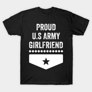 Proud us army girlfriend T-Shirt